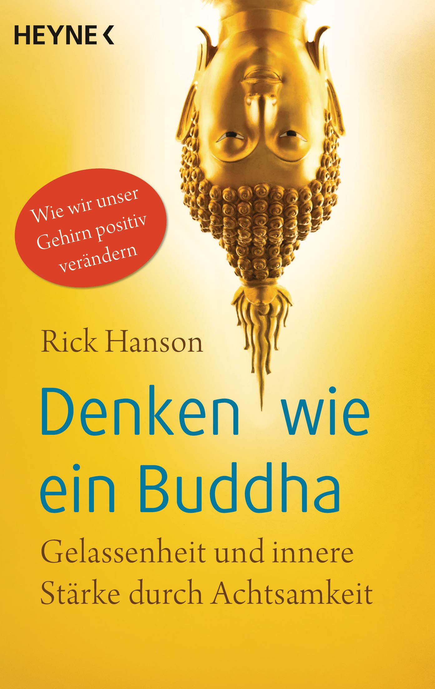 DEnken wie ein Buddha