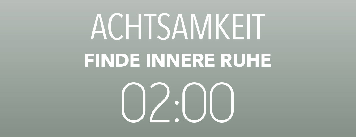 Achtsamkeit